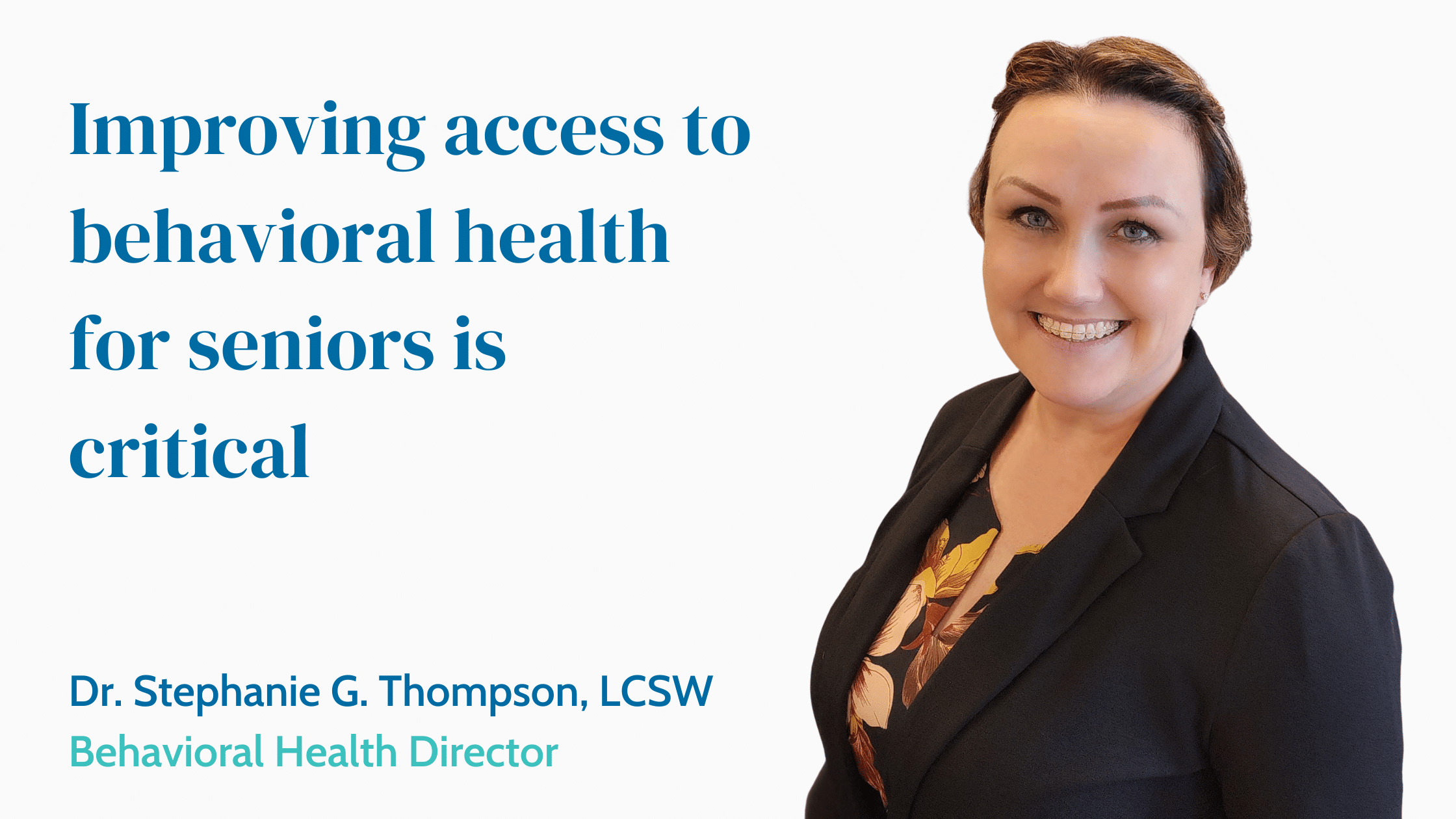 Dr. Stephanie Thompson, new Behavioural Health Director.